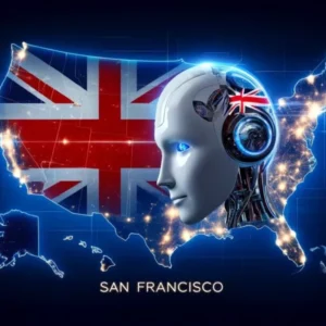 بریتانیا برای مقابله با خطرات هوش مصنوعی، دفتر جدیدی در سان‌فرانسیسکو افتتاح می‌کند