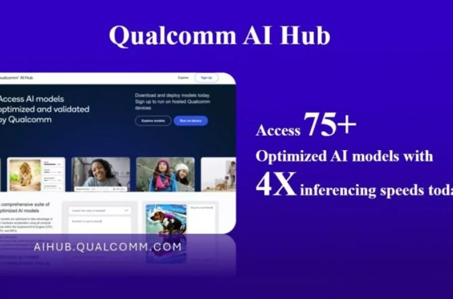 کوالکام از AI Hub با پشتیبانی از 75 مدل هوش مصنوعی پرده برداشت کوالکام از AI Hub با پشتیبانی از 75 مدل هوش مصنوعی پرده برداشت
