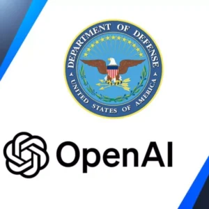 OpenAI از طریق قراردادی 200 میلیون دلاری با وزارت دفاع آمریکا همکاری می‌کند